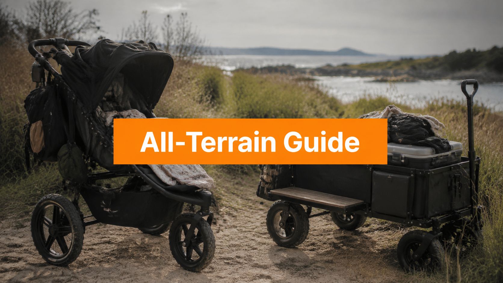 The Ultimate All Terrain Stroller Buyer's Guide for 2026 - Lounge Wagon