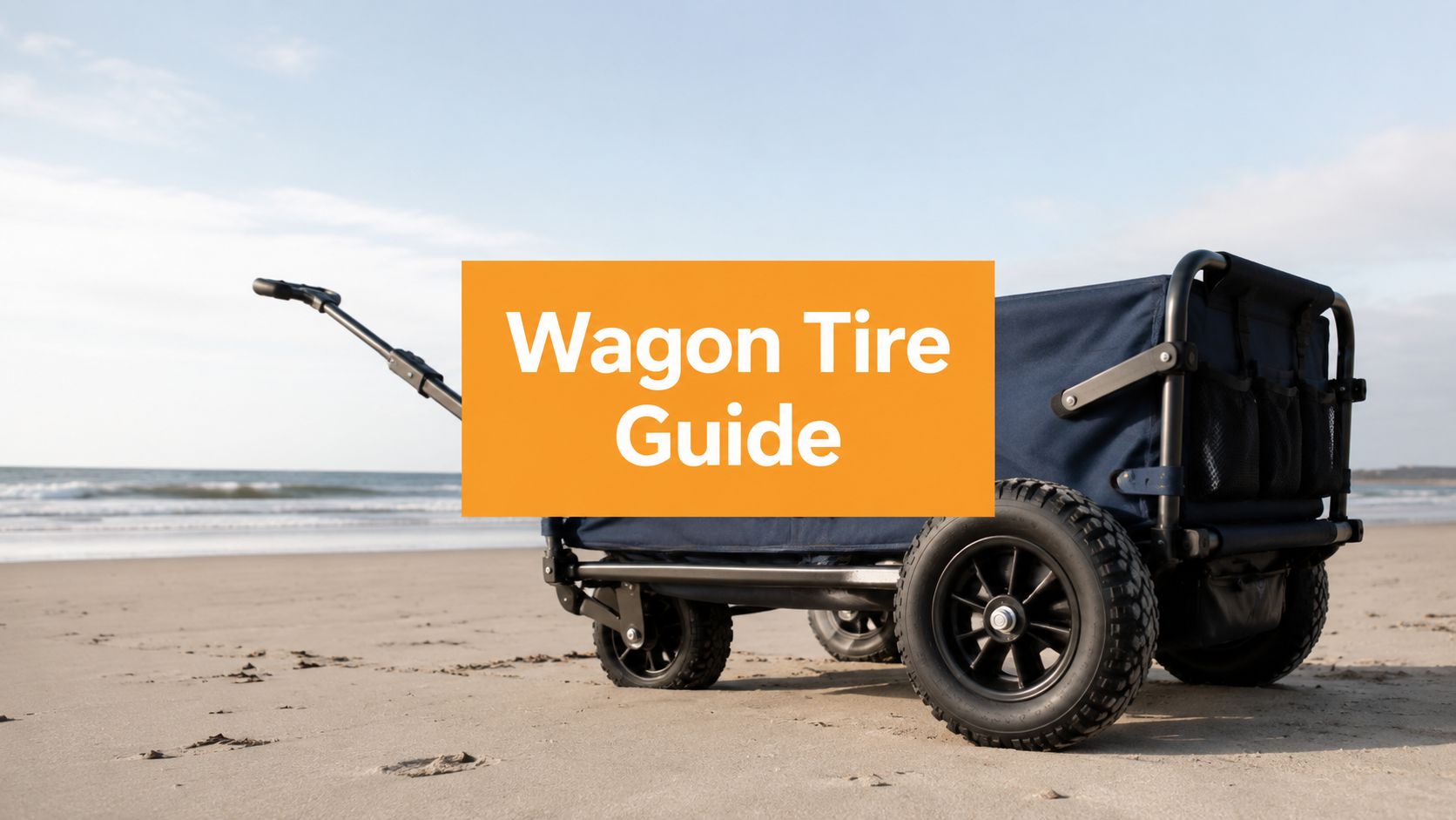 Tires for Wagon: The Ultimate Guide to Choosing Wheels